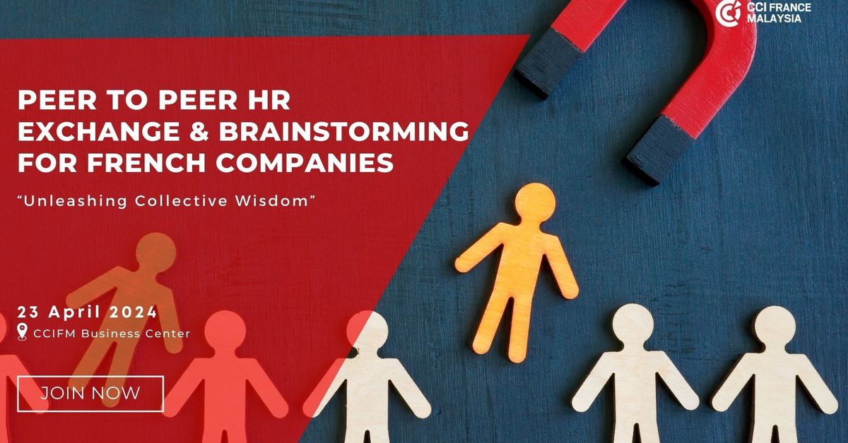 Peer to Peer HR Exchange & Brainstorming for French Companies CCI