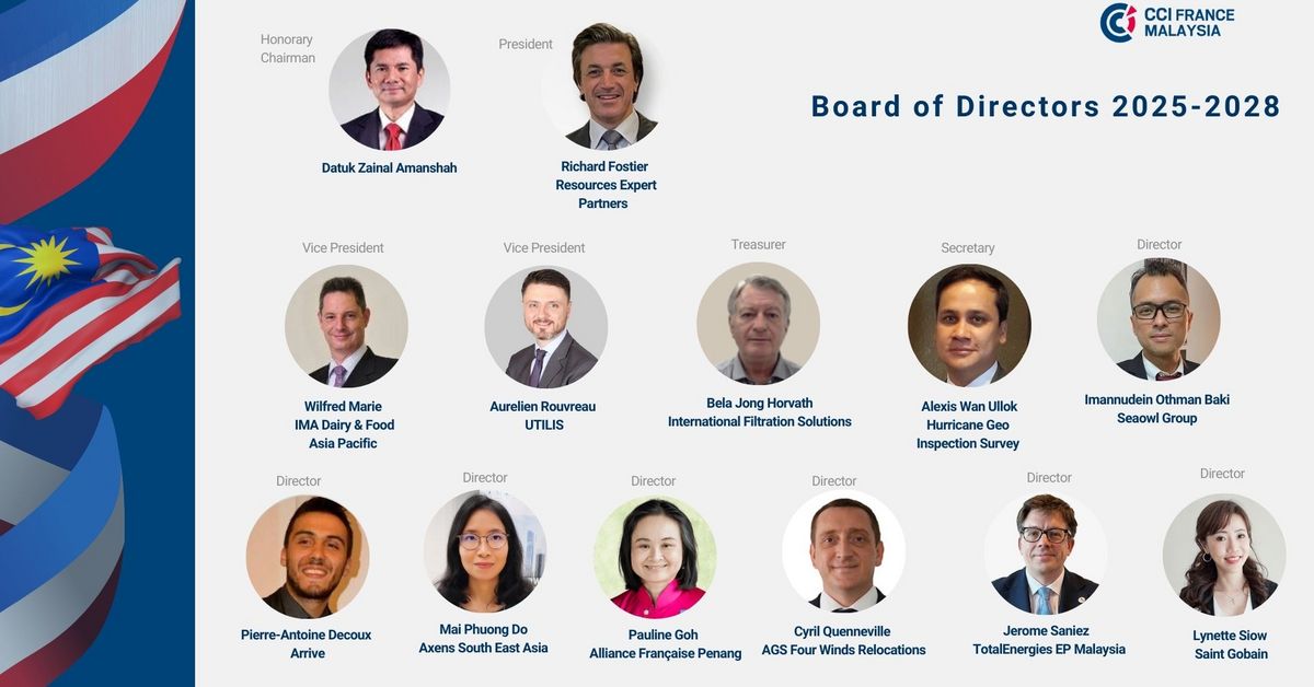 CCI France Malaysia Welcomes New Board of Directors at its 33rd Annual ...